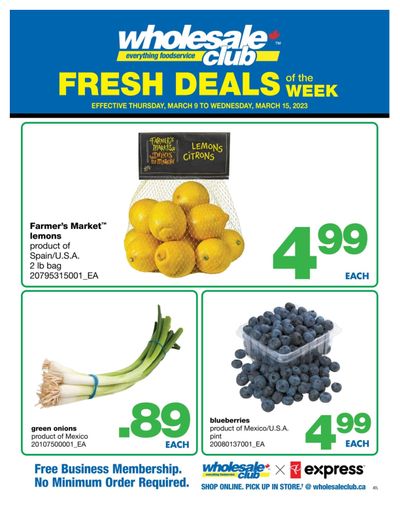 Wholesale Club (Atlantic) Fresh Deals of the Week Flyer March 9 to 15