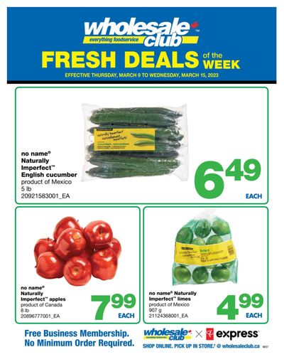 Wholesale Club (West) Fresh Deals of the Week Flyer March 9 to 15