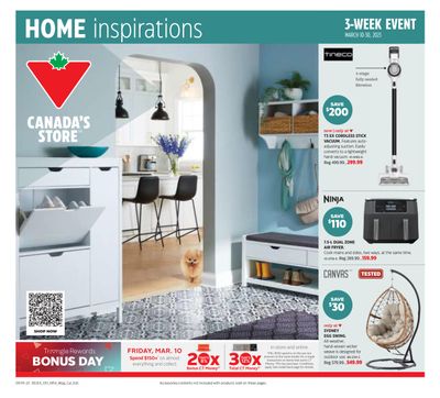 Canadian Tire Home Inspirations Flyer March 10 to 30 Canadian Tire Home Inspirations Flyer March 10 to 30