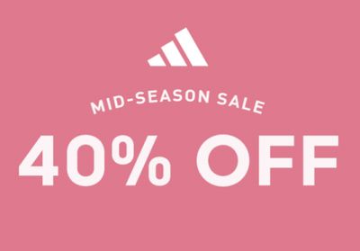 Adidas Canada Mid-Season Sale: Save 40% OFF Sitewide Including Outlet