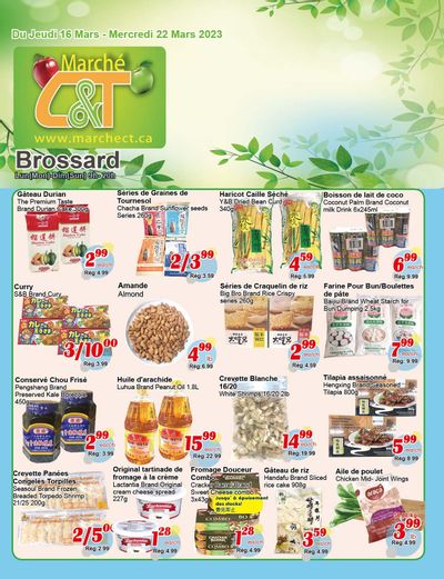Marche C&T (Brossard) Flyer March 16 to 22