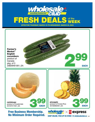Wholesale Club (West) Fresh Deals of the Week Flyer March 16 to 22