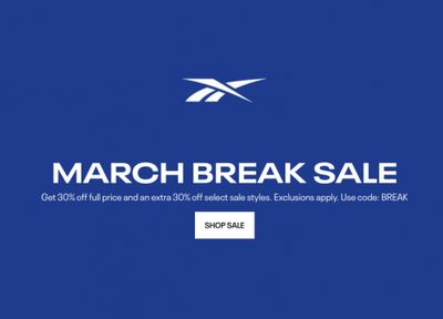 Reebok Canada March Break Sale: Save 30% OFF Full Price + Extra 30% OFF Select Sale Styles