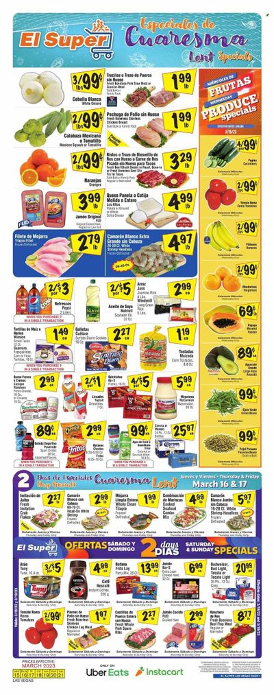 El Super (NV) Weekly Ad Flyer Specials March 15 to March 21, 2023 El Super (NV) Weekly Ad Flyer Specials March 15 to March 21, 2023