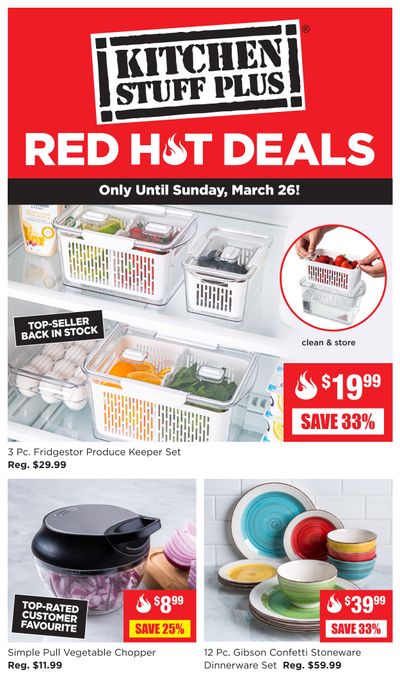 Kitchen Stuff Plus Red Hot Deals Flyer March 20 to 26