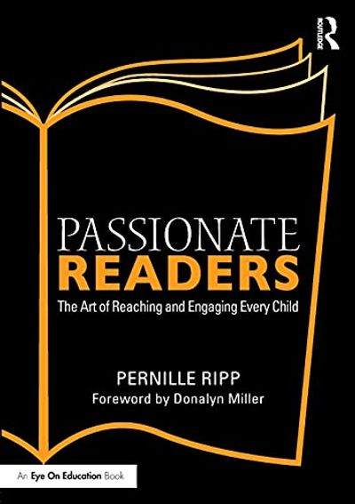 Passionate Readers: The Art of Reaching and Engaging Every Child $29.3 (Reg $42.84)