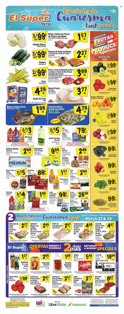 El Super (CA) Weekly Ad Flyer Specials March 22 to March 28, 2023 El Super (CA) Weekly Ad Flyer Specials March 22 to March 28, 2023