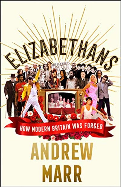 Elizabethans: The Sunday Times bestseller, now a major BBC TV series $10 (Reg $34.99)