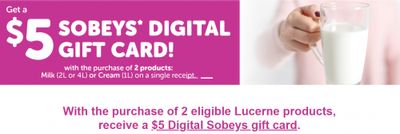 Lucerne Canada: Get a $5 Digital Sobeys Gift Card With the Purchase of Two Products