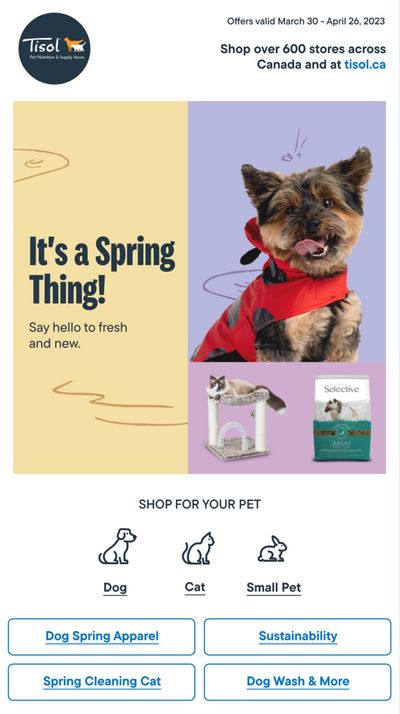 Tisol Pet Nutrition & Supply Stores Flyer March 30 to April 26