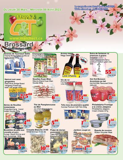Marche C&T (Brossard) Flyer March 30 to April 5