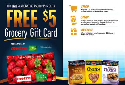 Buy Two Specially Marked Boxes of Cheerios and get a $5 Metro/Food Basics Gift Card