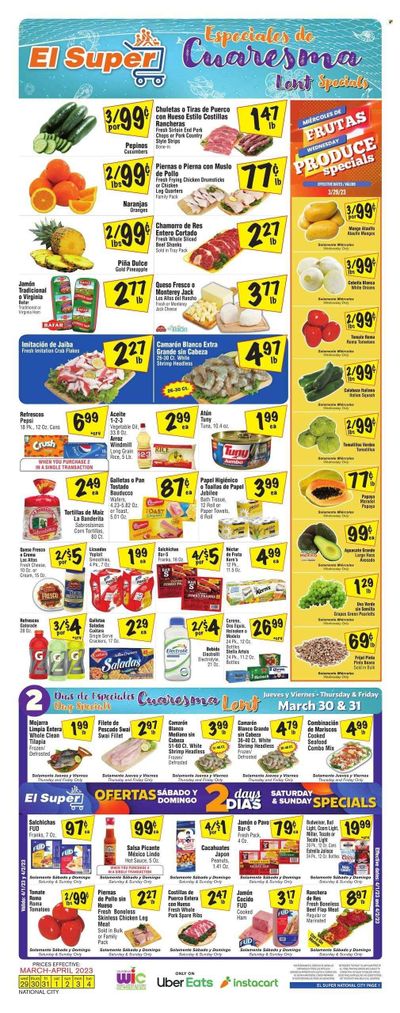 El Super (CA) Weekly Ad Flyer Specials March 29 to April 4, 2023