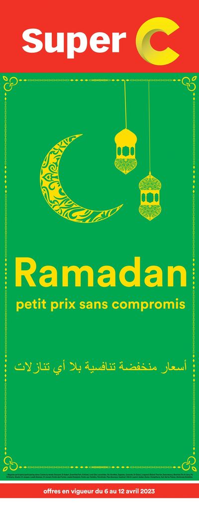 Super C Ramadan Flyer April 6 to 12