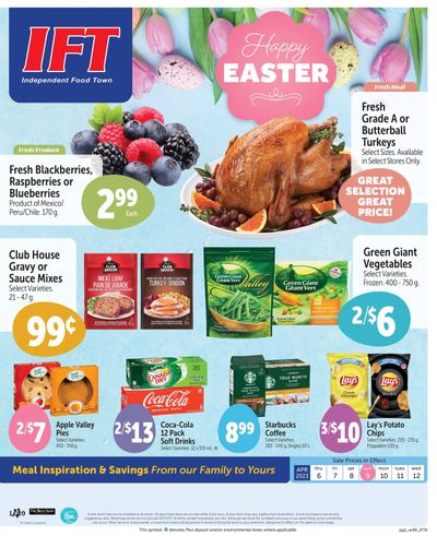 IFT Independent Food Town Flyer April 6 to 12