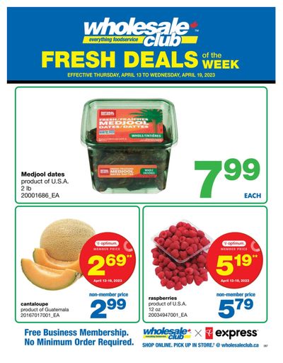 Wholesale Club (ON) Fresh Deals of the Week Flyer April 13 to 19