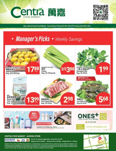 Centra Foods (Aurora) Flyer April 14 to 20