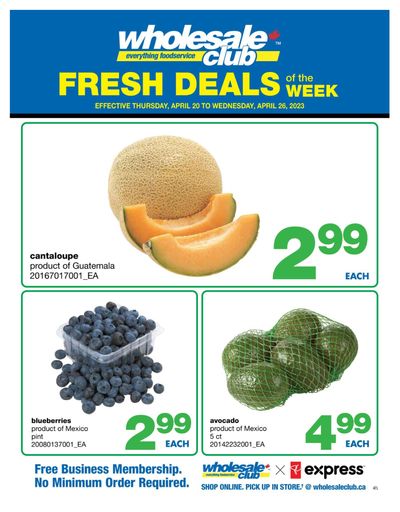 Wholesale Club (Atlantic) Fresh Deals of the Week Flyer April 20 to 26