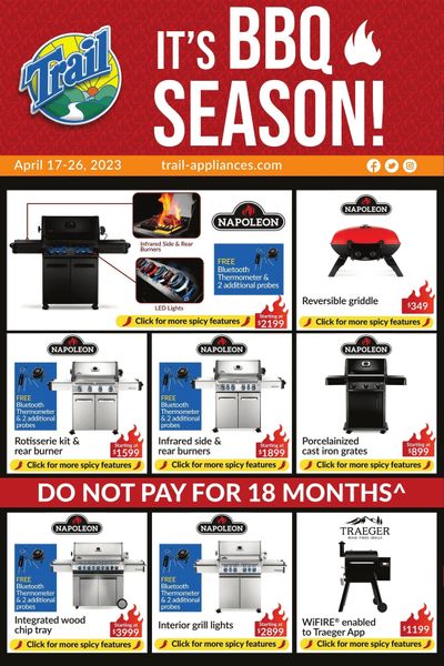 Trail Appliances (AB & SK) It's BBQ Season Flyer April 17 to 26 Trail Appliances (AB & SK) It's BBQ Season Flyer April 17 to 26