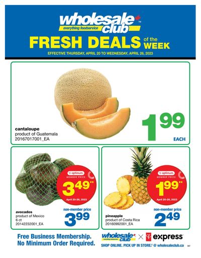 Wholesale Club (ON) Fresh Deals of the Week Flyer April 20 to 26