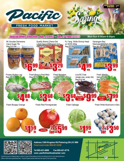 Pacific Fresh Food Market (Pickering) Flyer April 21 to 27