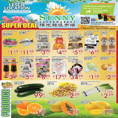 Sunny Supermarket (Leslie) Flyer April 21 to 27 Sunny Supermarket (Leslie) Flyer April 21 to 27