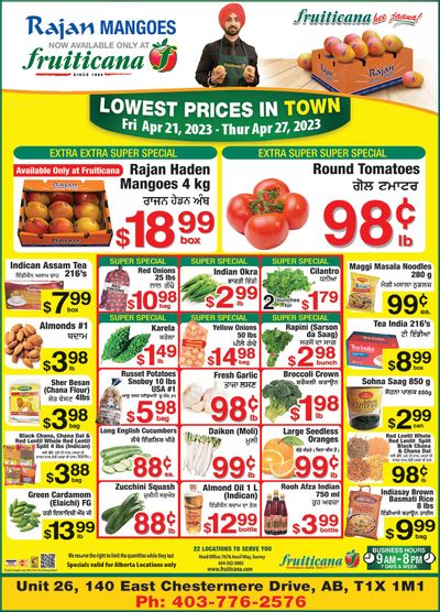 Fruiticana (Chestermere) Flyer April 21 to 27