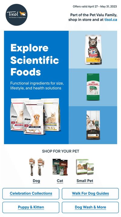 Tisol Pet Nutrition & Supply Stores Flyer April 27 to May 31