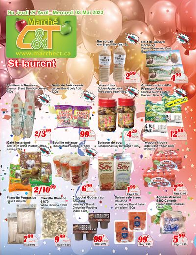 Marche C&T (St. Laurent) Flyer April 27 to May 3