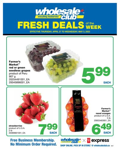Wholesale Club (West) Fresh Deals of the Week Flyer April 27 to May 3