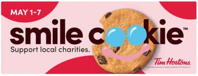 Tim Hortons Canada Annual Smile Cookie Campaign Starts May 1