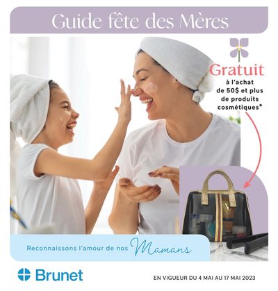 Brunet Mother's Day Flyer May 4 to 17