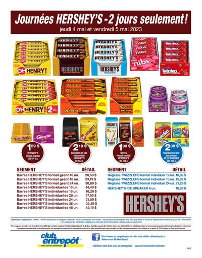 Wholesale Club (Quebec) Hershey's Days Flyer May 4 to 5