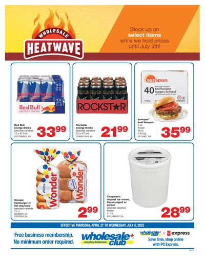 Wholesale Club (West) Heatwave Flyer April 27 to July 5