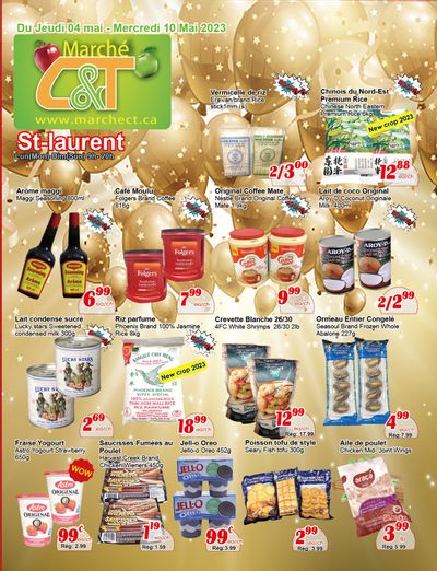 Marche C&T (St. Laurent) Flyer May 4 to 10