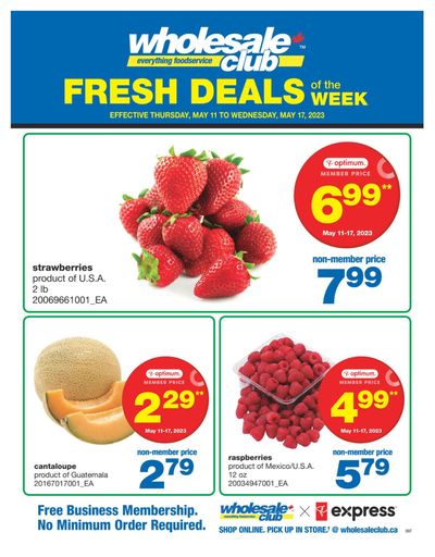 Wholesale Club (ON) Fresh Deals of the Week Flyer May 11 to 17