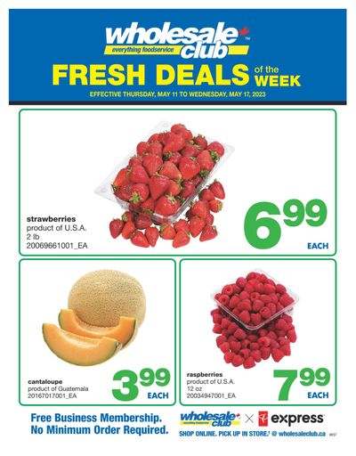 Wholesale Club (West) Fresh Deals of the Week Flyer May 11 to 17