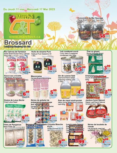 Marche C&T (Brossard) Flyer May 11 to 17