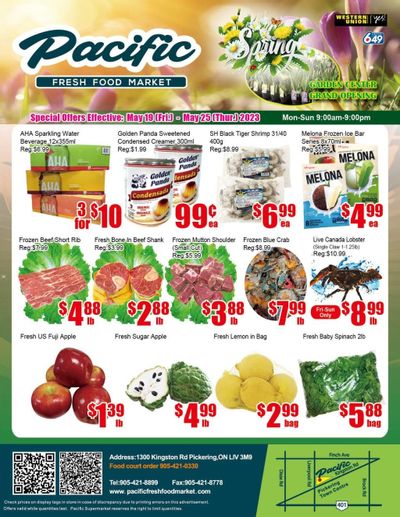 Pacific Fresh Food Market (Pickering) Flyer May 19 to 25