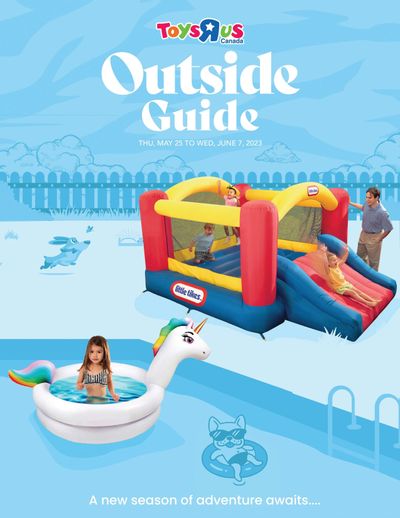 Toys R Us Outside Guide May 25 to June 7