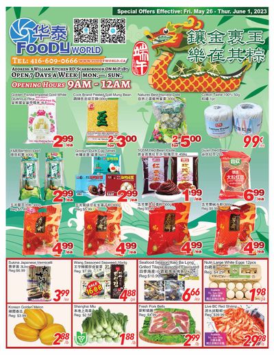 Foody World Flyer May 26 to June 1