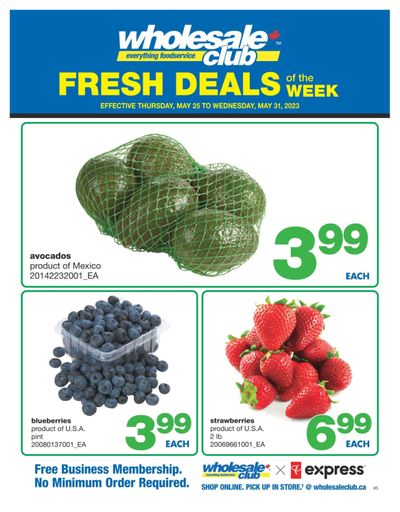 Wholesale Club (Atlantic) Fresh Deals of the Week Flyer May 25 to 31