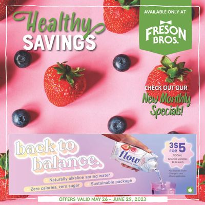 Freson Bros. Healthy Savings Flyer May 26 to June 29