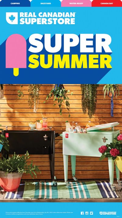 Real Canadian Superstore (West) Super Summer Flyer June 1 to July 5