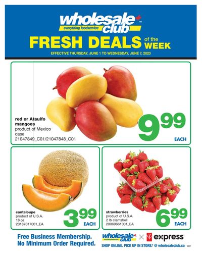 Wholesale Club (West) Fresh Deals of the Week Flyer June 1 to 7