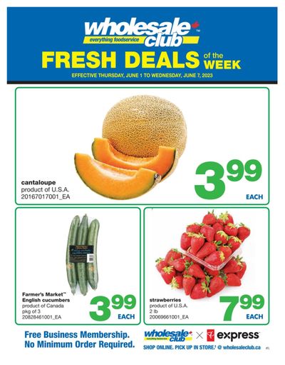 Wholesale Club (Atlantic) Fresh Deals of the Week Flyer June 1 to 7