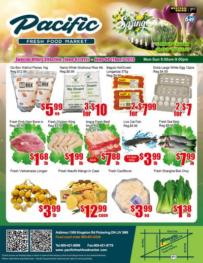 Pacific Fresh Food Market (Pickering) Flyer June 2 to 8