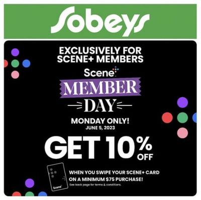 Sobeys Ontario: Scene+ Members Get 10% off Purchases of $75 or More June 5th Only