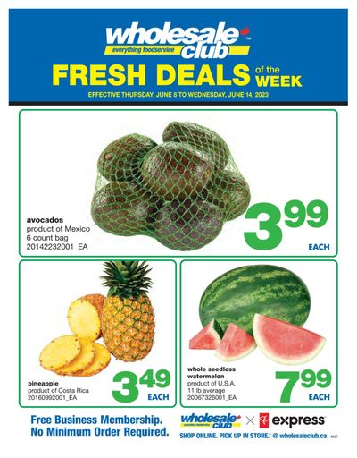 Wholesale Club (West) Fresh Deals of the Week Flyer June 8 to 14