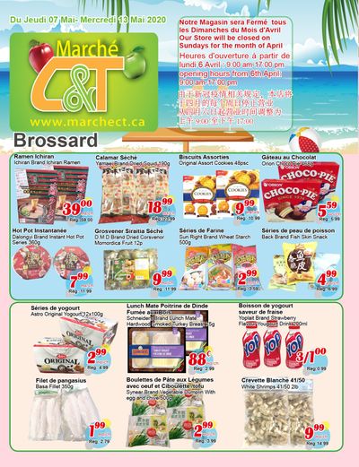 Marche C&T (Brossard) Flyer May 7 to 13
